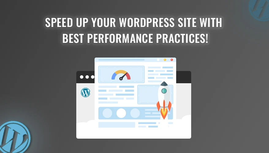 Best Practices for WordPress Performance Optimization